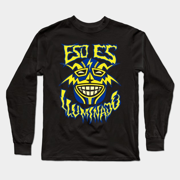 Eso Es Illuminado! Long Sleeve T-Shirt by attackoftherivals